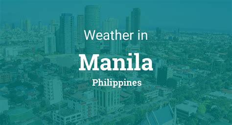pagasa weather tomorrow near metro manila|Makati City, Metropolitan Manila, Philippines Weather Forecast .